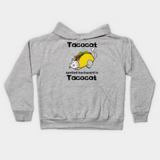 Tacocat Spelled Backward is Tacocat Kids Hoodie